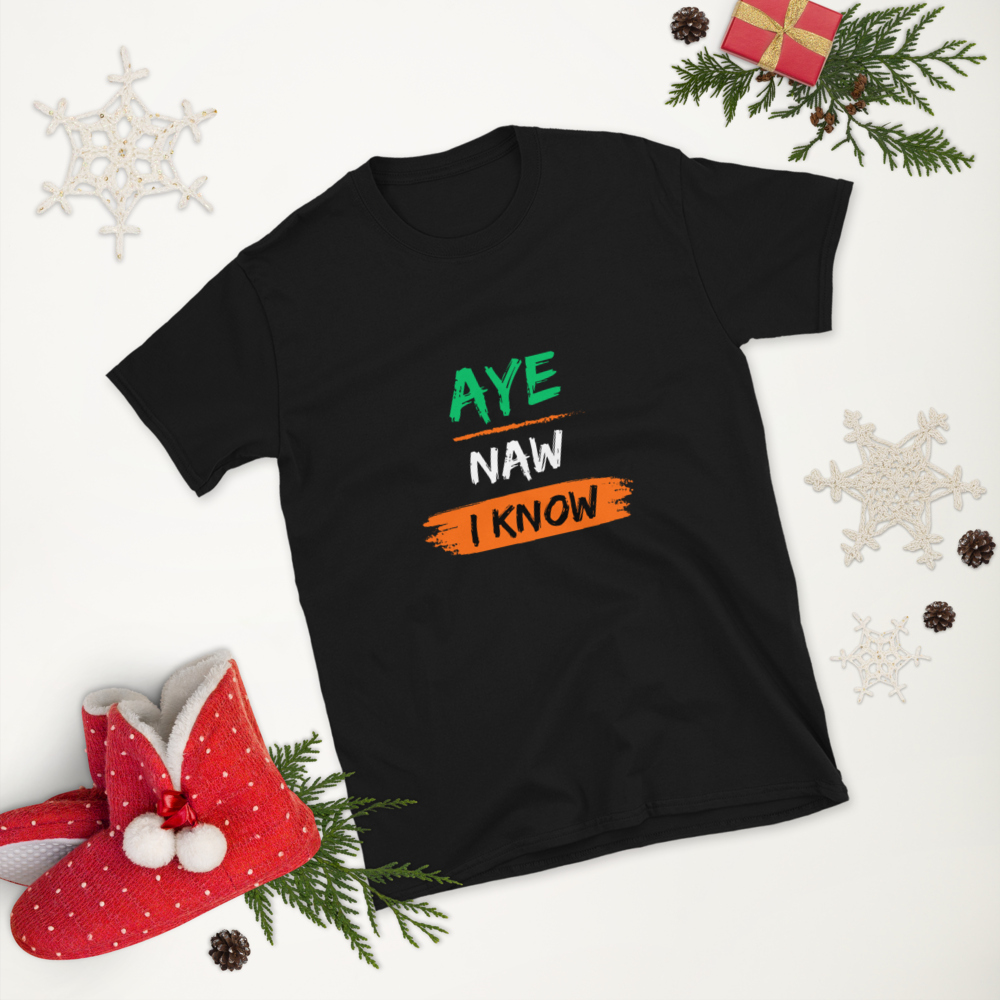 Irish Derry T-Shirt - "Aye naw i know"