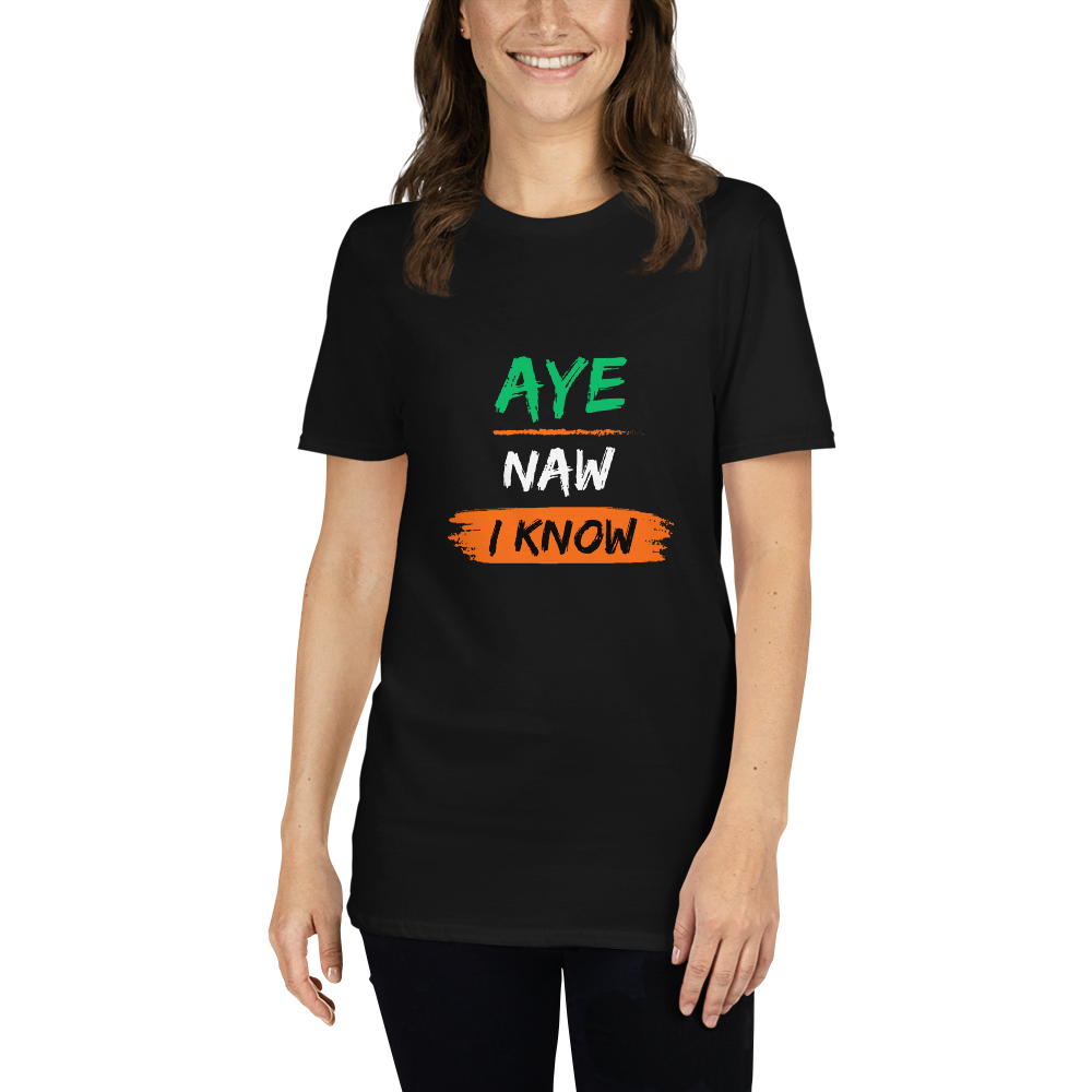 Irish Derry T-Shirt - "Aye naw i know"