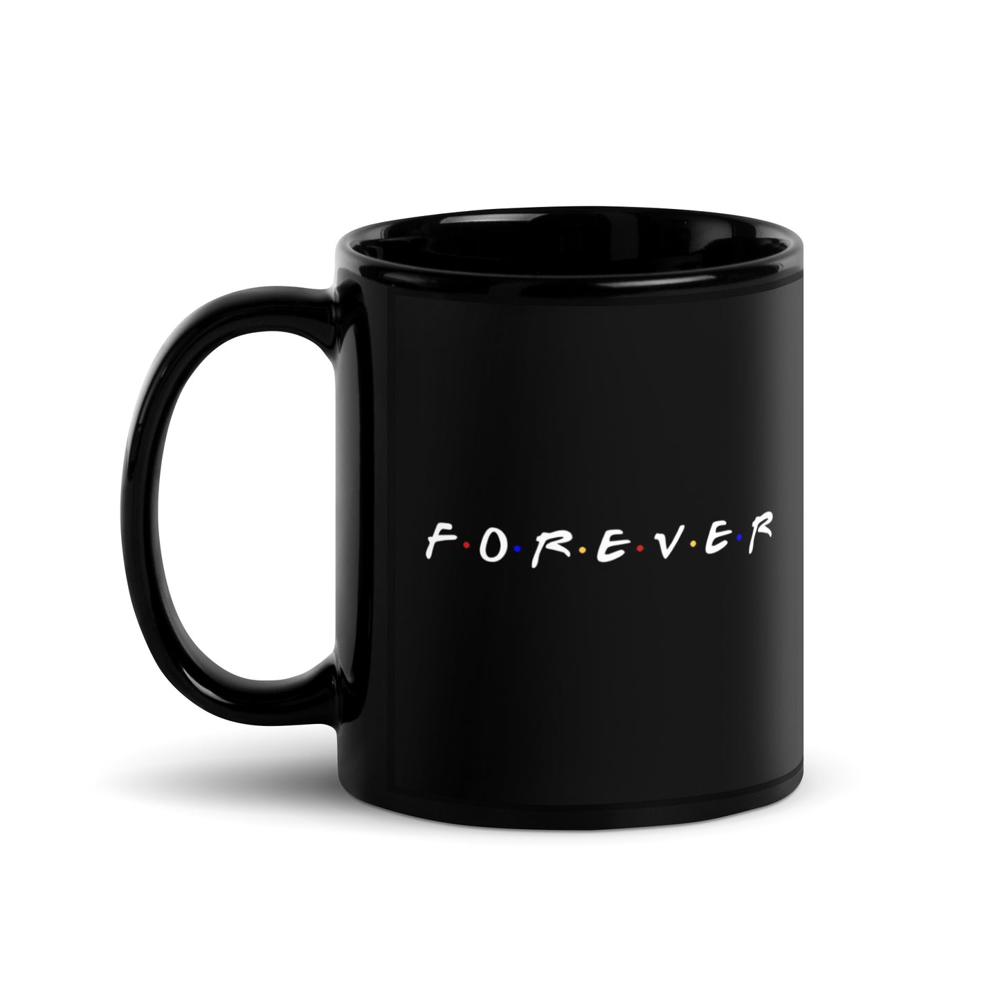 I'll be there for you...forever! - Friends Fan Gift