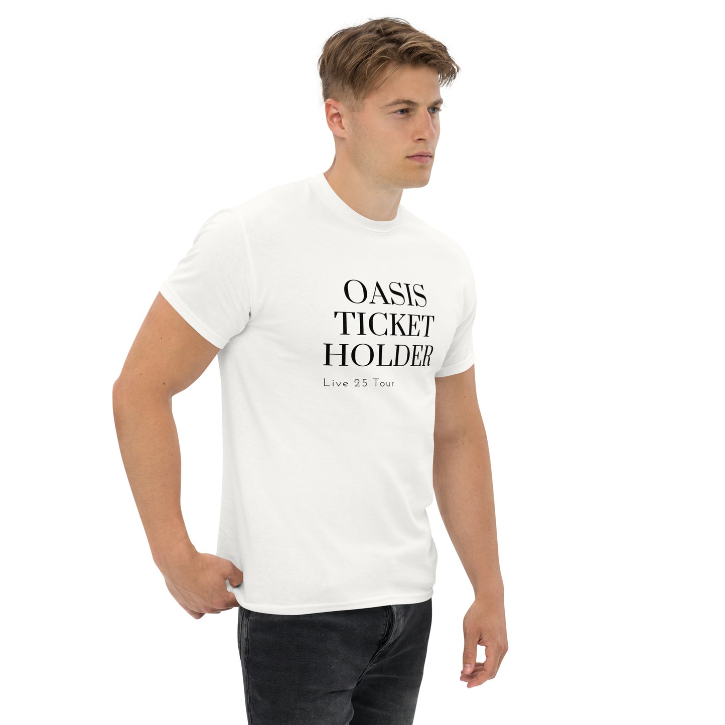 Oasis Ticket Holder White T-Shirt – Perfect Gift for Those Lucky Enough to Secure Oasis Tickets